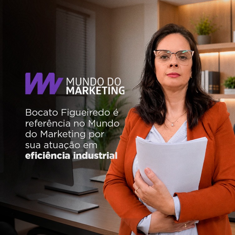 Bocato Figueiredo é referência no Mundo do Marketing por sua atuação em eficiência industrial.